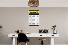 Arrival Quote Wall Decor Witty Poster