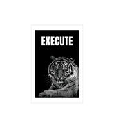Execute Wall Decor Witty Poster