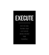 Execute Quote Wall Decor Witty Poster