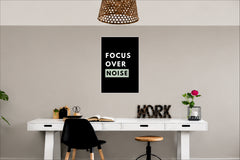 Focus Over Noise Wall Decor Witty Poster