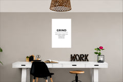 Grind Quote Wall Decor Witty Poster