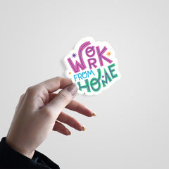 Work From Home Witty Sticker