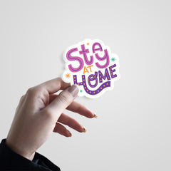 Stay at Home Witty Sticker