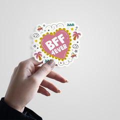 BFF 4ever Witty Sticker