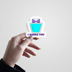 I Adore You Witty Sticker