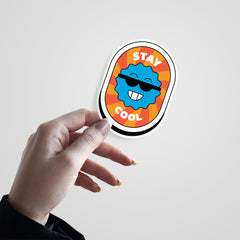 Stay Cool Witty Sticker
