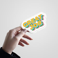 Great Job Witty Sticker