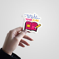 Write Your Plan Witty Sticker