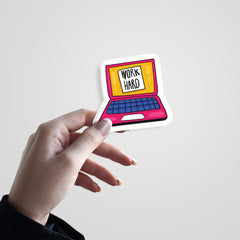 Work Hard Witty Sticker