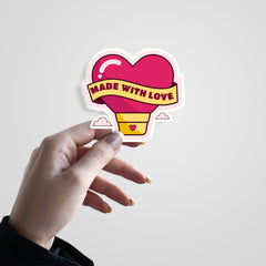 Made With Love Witty Sticker