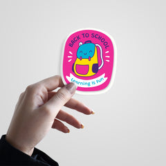 Back to School (Learning is Fun) Witty Sticker