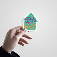 Stay at Home Witty Sticker
