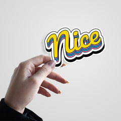 Nice Witty Sticker
