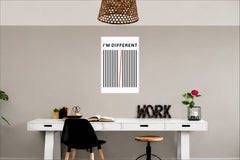 I Am Different Wall Decor Witty Poster