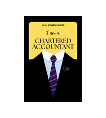I Am A Chartered Accountant Wall Decor Witty Poster