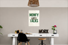 Money Talks Wall Decor Witty Poster