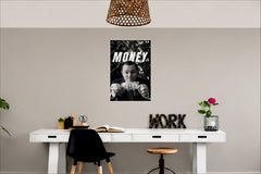 Money Wall Decor Witty Poster