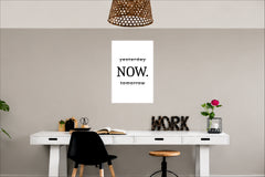 Now Wall Decor Witty Poster