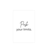 Push Your Limits Wall Decor Witty Poster