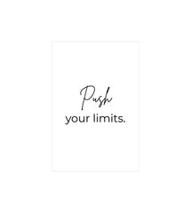 Push Your Limits Wall Decor Witty Poster