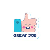 Great Job Witty Sticker