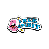 Free Spirit Witty Sticker