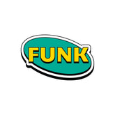 Funk Witty Sticker
