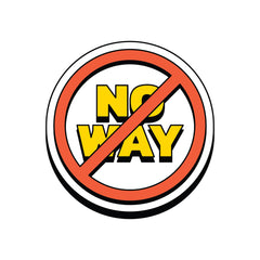 No Way Witty Sticker