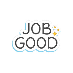 Job Good Witty Sticker