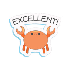 Excellent Witty Sticker