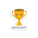 Excellent Witty Sticker