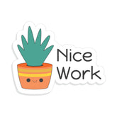 Nice Work Witty Sticker