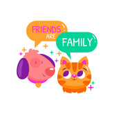Friends Are Family Witty Sticker