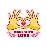 Made With Love Witty Sticker