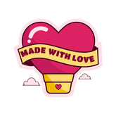 Made With Love Witty Sticker
