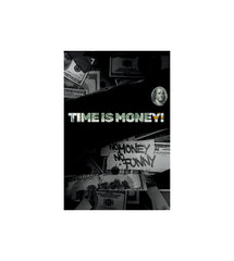 Time Is Money Wall Decor Witty Poster