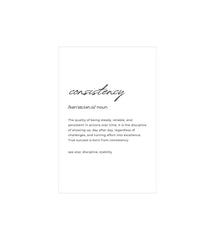 Consistency Quote Wall Decor Witty Poster