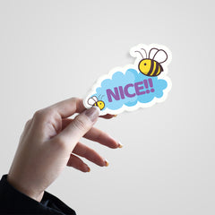 Nice Witty Sticker