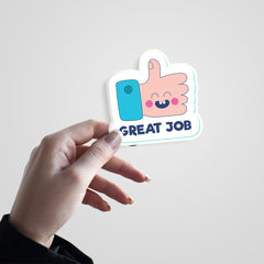 Great Job Witty Sticker