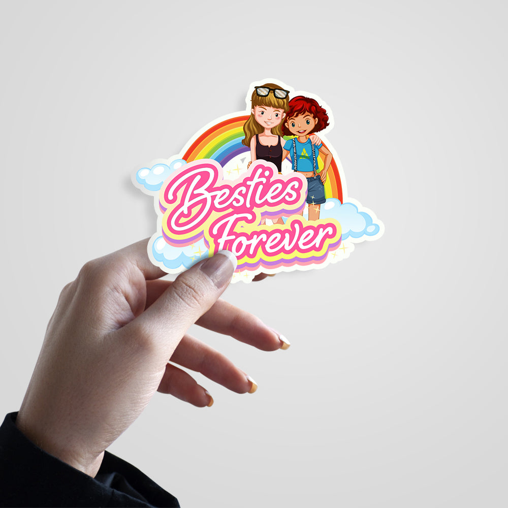 Besties Forever Witty Sticker