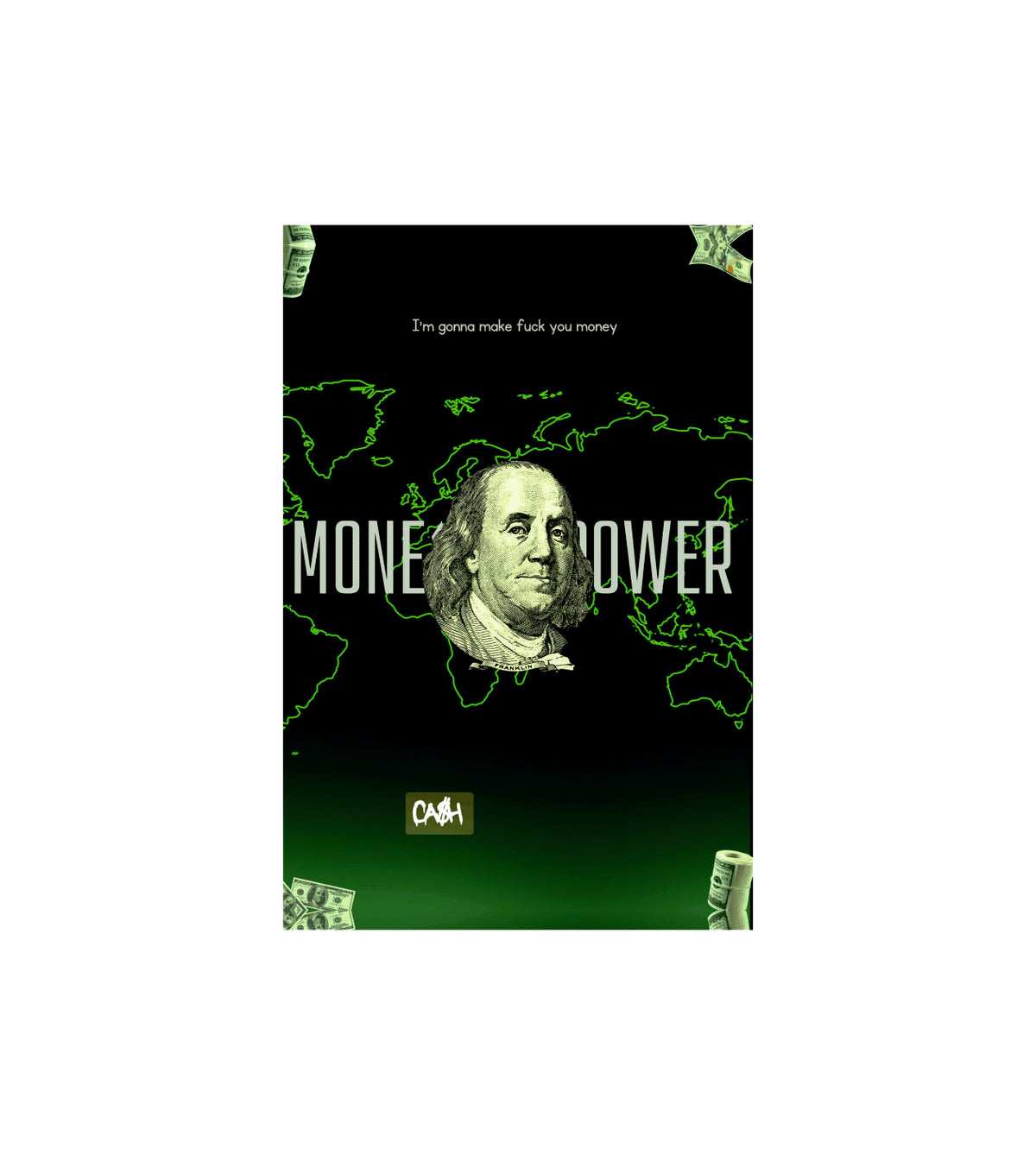 Money Power Wall Decor Witty Poster