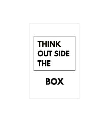 Think Outside the Box Wall Decor Witty Poster