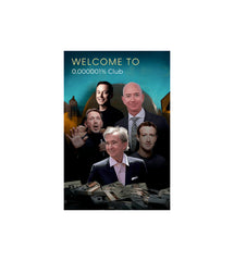 WELCOME TO 0.000001% Club Wall Decor Witty Poster
